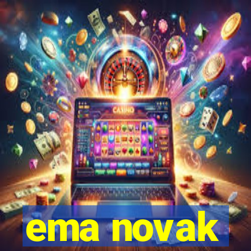 ema novak